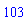 103