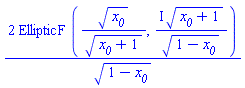 2*EllipticF(x__0^(1/2)/(x__0+1)^(1/2), I*(x__0+1)^(1/2)/(1-x__0)^(1/2))/(1-x__0)^(1/2)