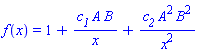 f(x) = 1+c__1*A*B/x+c__2*A^2*B^2/x^2