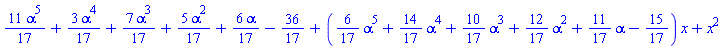 (11/17)*alpha^5+(3/17)*alpha^4+(7/17)*alpha^3+(5/17)*alpha^2+(6/17)*alpha-36/17+((6/17)*alpha^5+(14/17)*alpha^4+(10/17)*alpha^3+(12/17)*alpha^2+(11/17)*alpha-15/17)*x+x^2