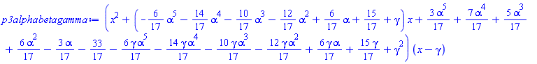 (x^2+(-(6/17)*alpha^5-(14/17)*alpha^4-(10/17)*alpha^3-(12/17)*alpha^2+(6/17)*alpha+15/17+gamma)*x+(3/17)*alpha^5+(7/17)*alpha^4+(5/17)*alpha^3+(6/17)*alpha^2-(3/17)*alpha-33/17-(6/17)*gamma*alpha^5-(14/17)*gamma*alpha^4-(10/17)*gamma*alpha^3-(12/17)*gamma*alpha^2+(6/17)*gamma*alpha+(15/17)*gamma+gamma^2)*(x-gamma)