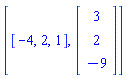 [[-4, 2, 1], Vector(3, {(1) = 3, (2) = 2, (3) = -9})]