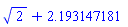 2^(1/2)+2.193147181