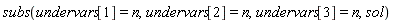subs(undervars[1] = n, undervars[2] = n, undervars[3] = n, sol)