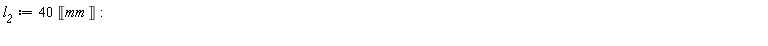 l__2 := 40*Unit('mm')