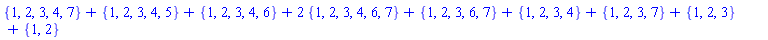 {1, 2, 3, 4, 7}+{1, 2, 3, 4, 5}+{1, 2, 3, 4, 6}+2*{1, 2, 3, 4, 6, 7}+{1, 2, 3, 6, 7}+{1, 2, 3, 4}+{1, 2, 3, 7}+{1, 2, 3}+{1, 2}