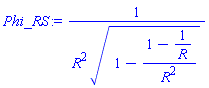 1/(R^2*(1-(1-1/R)/R^2)^(1/2))