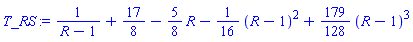 1/(R-1)+17/8-(5/8)*R-(1/16)*(R-1)^2+(179/128)*(R-1)^3