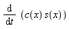 diff(c(x)*s(x), t)