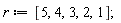 r := [5, 4, 3, 2, 1];