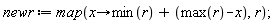 newr := map(proc (x) options operator, arrow; min(r)+max(r)-x end proc, r);