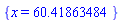 {x = 60.41863484}