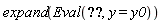 expand(Eval(diff(f(x, y), x)+diff(f(x, y), y), y = y0))