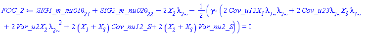 SIG1_m_nu01*theta__21+SIG2_m_nu02*theta__22-2*X__2*lambda__2-(1/2)*gamma*(2*Cov_u12*X__1*lambda__1*lambda__2+2*Cov_u23*lambda__2*X__3*lambda__3+2*Var_u2*X__2*lambda__2^2+2*(X__1+X__3)*Cov_nu12_S+2*(X__2+X__3)*Var_nu2_S) = 0
