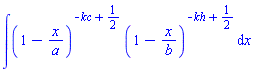 int((1-x/a)^(-kc+1/2)*(1-x/b)^(-kh+1/2), x)