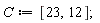 C := [23, 12]