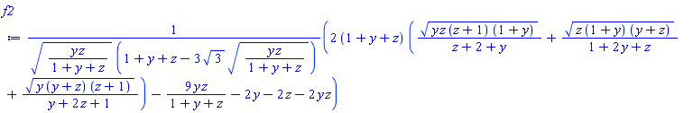 (2*(1+y+z)*((y*z*(z+1)*(1+y))^(1/2)/(z+2+y)+(z*(1+y)*(y+z))^(1/2)/(1+2*y+z)+(y*(y+z)*(z+1))^(1/2)/(y+2*z+1))-9*y*z/(1+y+z)-2*y-2*z-2*y*z)/((y*z/(1+y+z))^(1/2)*(1+y+z-3*3^(1/2)*(y*z/(1+y+z))^(1/2)))