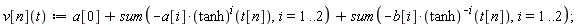 "v[n](t):=a[0]+sum(-a[i]*(tanh)^(i)(t[n]),i=1..2)+sum(-b[i]*(tanh)^(-i)(t[n]),i=1..2);"