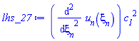 (diff(diff(u[n](xi[n]), xi[n]), xi[n]))*c__1^2