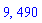 9, 490