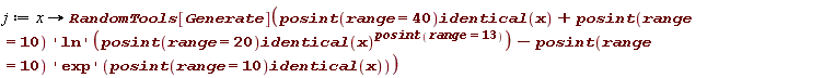 j := proc (x) options operator, arrow; RandomTools[Generate](posint(range = 40)*identical(x)+posint(range = 10)*('ln')(posint(range = 20)*identical(x)^posint(range = 13))-posint(range = 10)*('exp')(posint(range = 10)*identical(x))) end proc