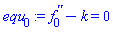 diff(diff(f[0](x), x), x)-k = 0