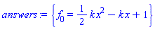{f[0](x) = (1/2)*k*x^2-k*x+1}