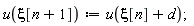 u(xi[n+1]) := u(xi[n]+d)