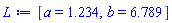 [a = 1.234, b = 6.789]