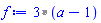 `%*`(3, a-1)