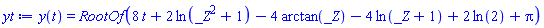 y(t) = RootOf(8*t+2*ln(_Z^2+1)-4*arctan(_Z)-4*ln(_Z+1)+2*ln(2)+Pi)