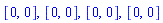 [0, 0], [0, 0], [0, 0], [0, 0]