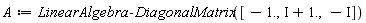 A := LinearAlgebra:-DiagonalMatrix([-1., 1.+1.*I, -I])