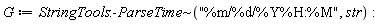 G := `~`[StringTools:-ParseTime]("%m/%d/%Y%H:%M", str)