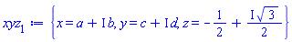 {x = a+I*b, y = c+I*d, z = -1/2+((1/2)*I)*3^(1/2)}