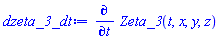 diff(Zeta_3(t, x, y, z), t)