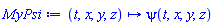 proc (t, x, y, z) options operator, arrow; psi(t, x, y, z) end proc
