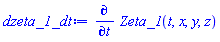 diff(Zeta_1(t, x, y, z), t)