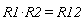 R1*R2 = R12