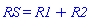 RS = R1+R2