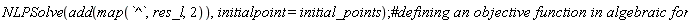 NLPSolve(add(map(`^`, res_l, 2)), initialpoint = initial_points)