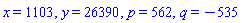 x = 1103, y = 26390, p = 562, q = -535