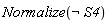 Normalize(not S4)