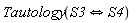Tautology((S3 implies S4) and (S4 implies S3))