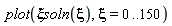 plot(`&xi;soln`(xi), xi = 0 .. 150)