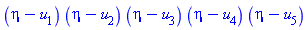 (eta-u[1])*(eta-u[2])*(eta-u[3])*(eta-u[4])*(eta-u[5])