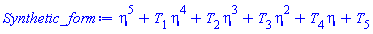 eta^5+eta^4*T[1]+eta^3*T[2]+eta^2*T[3]+eta*T[4]+T[5]