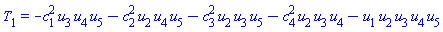 T[1] = -c[1]^2*u[3]*u[4]*u[5]-c[2]^2*u[2]*u[4]*u[5]-c[3]^2*u[2]*u[3]*u[5]-c[4]^2*u[2]*u[3]*u[4]-u[1]*u[2]*u[3]*u[4]*u[5]