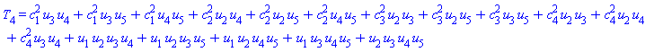 T[4] = c[1]^2*u[3]*u[4]+c[1]^2*u[3]*u[5]+c[1]^2*u[4]*u[5]+c[2]^2*u[2]*u[4]+c[2]^2*u[2]*u[5]+c[2]^2*u[4]*u[5]+c[3]^2*u[2]*u[3]+c[3]^2*u[2]*u[5]+c[3]^2*u[3]*u[5]+c[4]^2*u[2]*u[3]+c[4]^2*u[2]*u[4]+c[4]^2*u[3]*u[4]+u[1]*u[2]*u[3]*u[4]+u[1]*u[2]*u[3]*u[5]+u[1]*u[2]*u[4]*u[5]+u[1]*u[3]*u[4]*u[5]+u[2]*u[3]*u[4]*u[5]