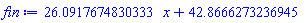 HFloat(26.09176748303333)*x+HFloat(42.86662732369449)